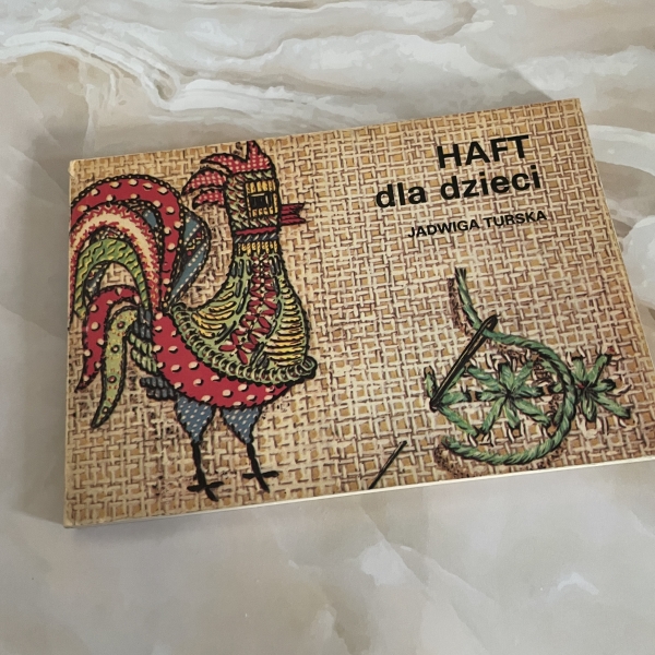 Haft dla dzieci - Jadwiga Turska