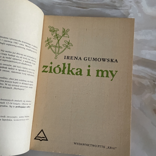 Ziółka i my - Irena Gumowska