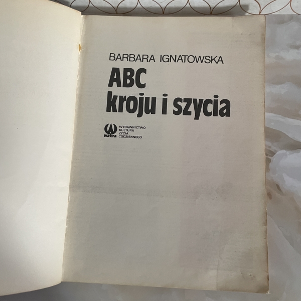 ABC kroju i szycia - Barbara Ignatowska