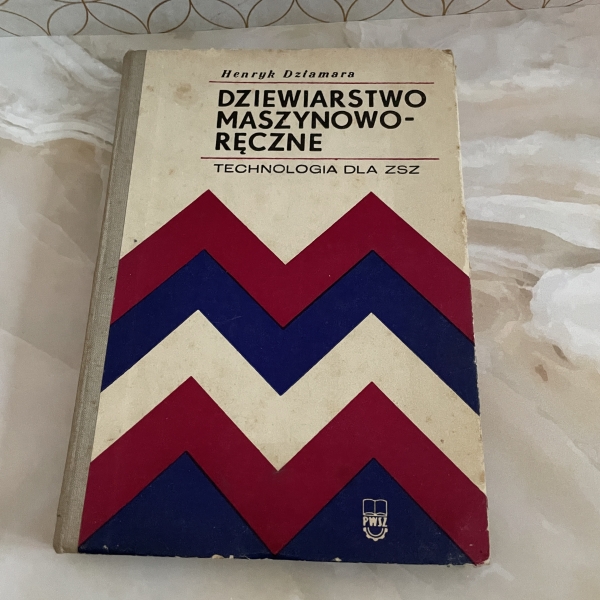 Dziewiarstwo maszynowo-ręczne - Henryk Dziamara