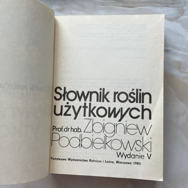 Słownik roślin użytkowych - Zbigniew Podbielkowski