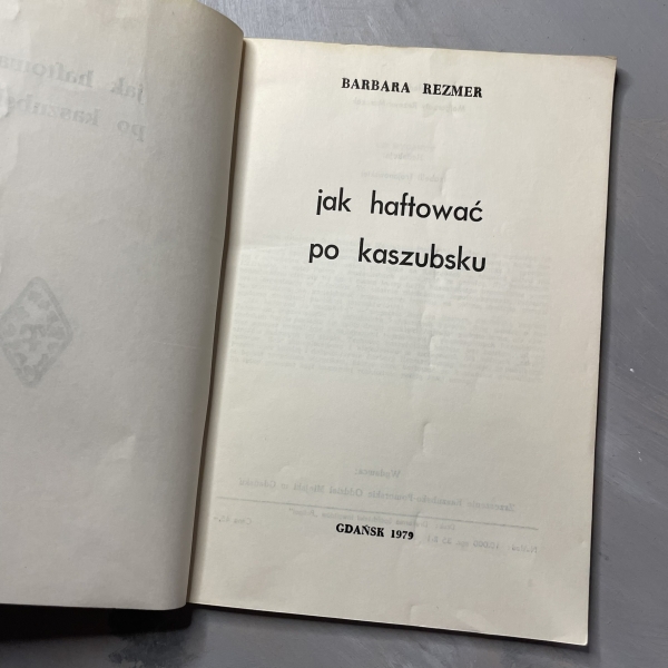 Jak haftować po kaszubsku - Barbara Rezmer