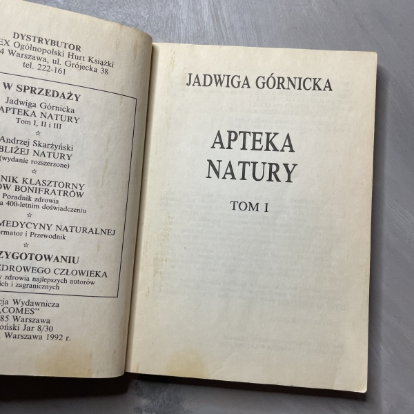 Apteka natury tom 1 - Jadwiga Górnicka