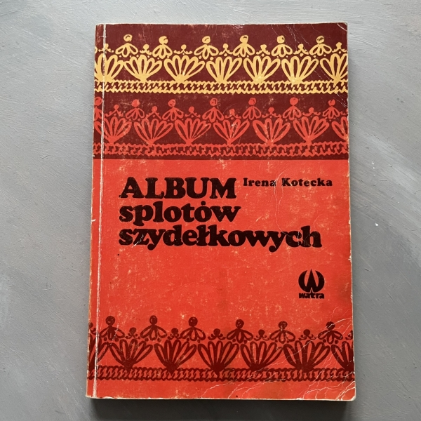 Album splotów szydełkowych - Irena Kotecka