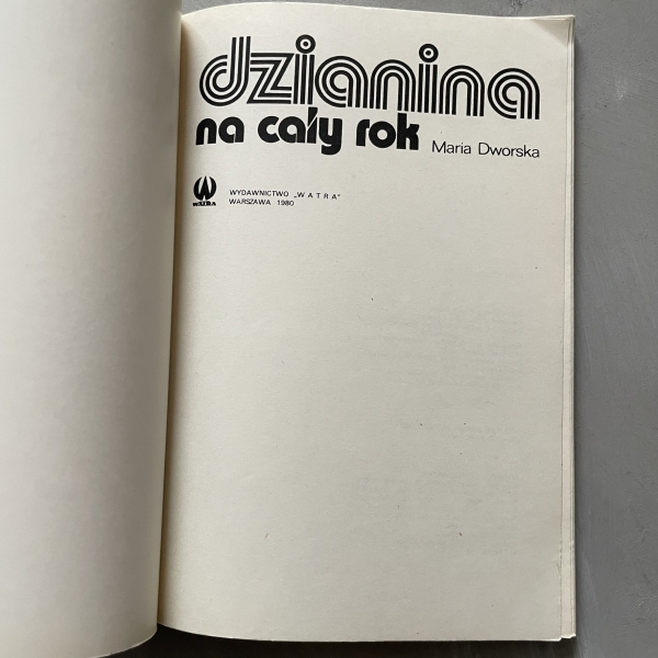 Dzianina na cały rok - Maria Dworska