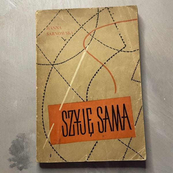 Szyję sama - Hanna Sarnowska
