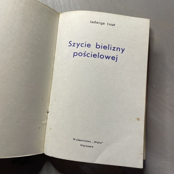 Szycie bielizny pościelowej - Jadwiga Issat
