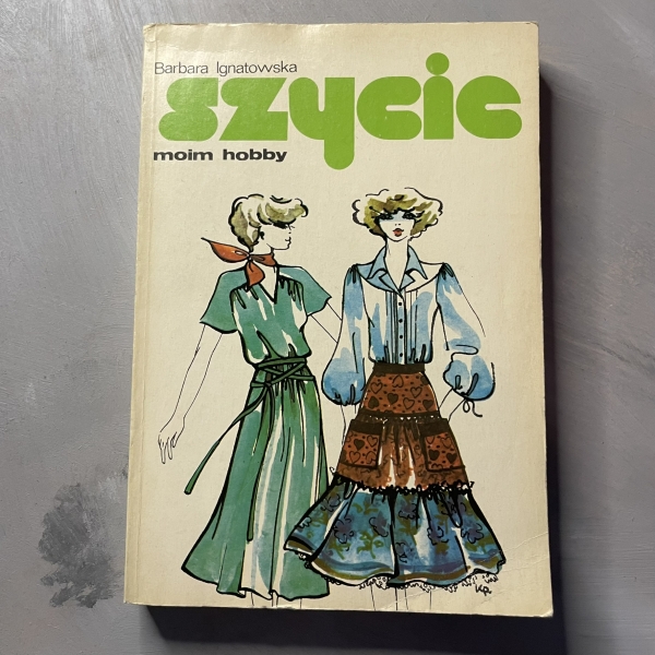 Szycie moim hobby - Barbara Ignatowska