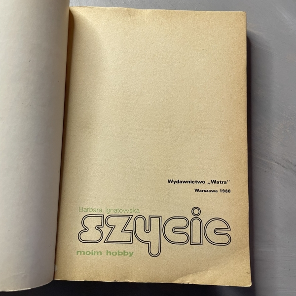Szycie moim hobby - Barbara Ignatowska