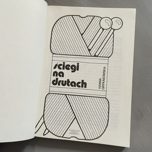 Ściegi na drutach - Hanna Grykałowska