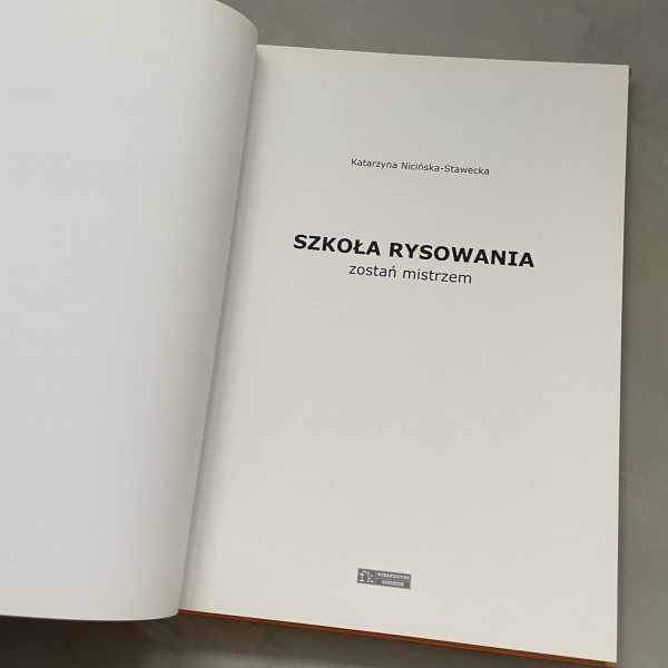 Szkoła rysowania zostań mistrzem - Katarzyna Nicińska-Stawecka