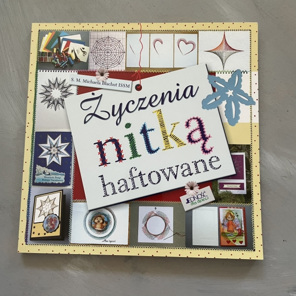 Życzenia nitką haftowane - S.M. Michaela Błachut