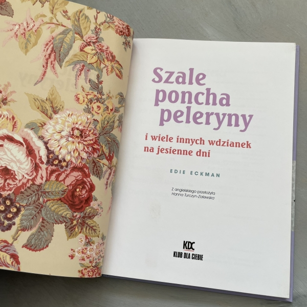 Szale, poncha, peleryny i wiele innych wdzianek na jesienne dni - Edie Eckman