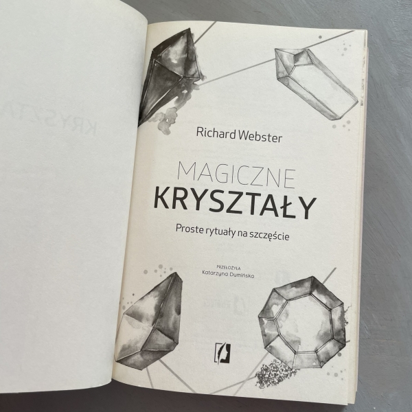Magiczne kryształy. Proste rytuały na szczęście - Richard Webster