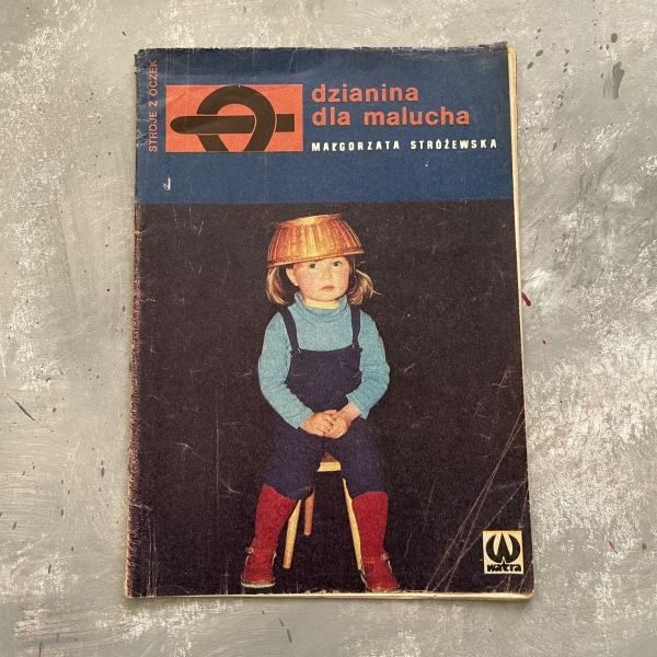 Stroje z oczek. Dzianina dla malucha - Małgorzata Stróżewska