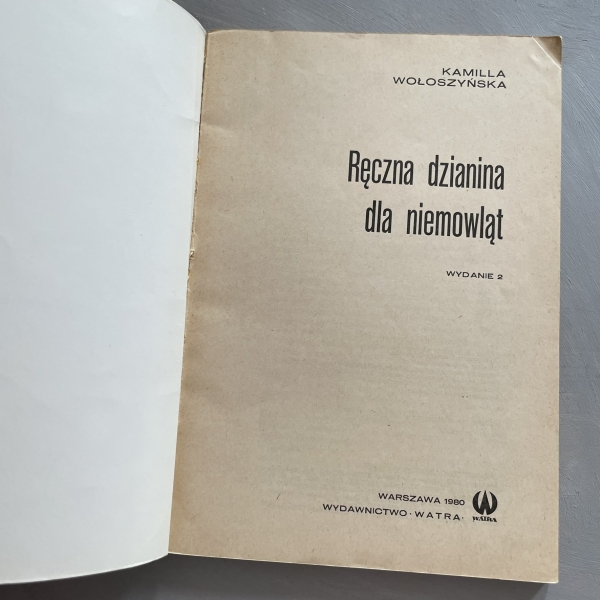 Ręczna dzianina dla niemowląt - Kamilla Wołoszyńska