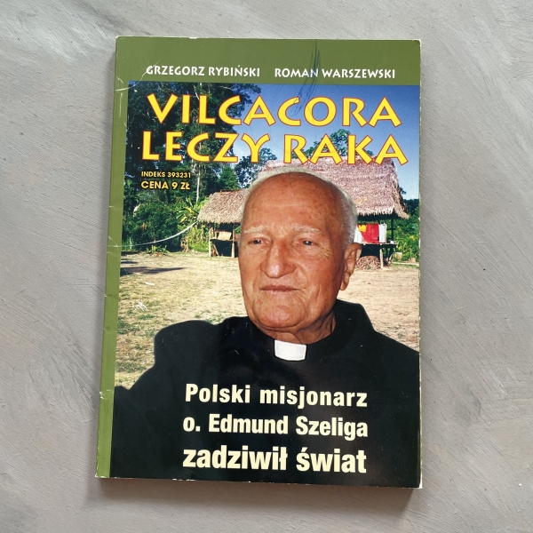 Vilcacora leczy raka - Grzegorz Rybiński