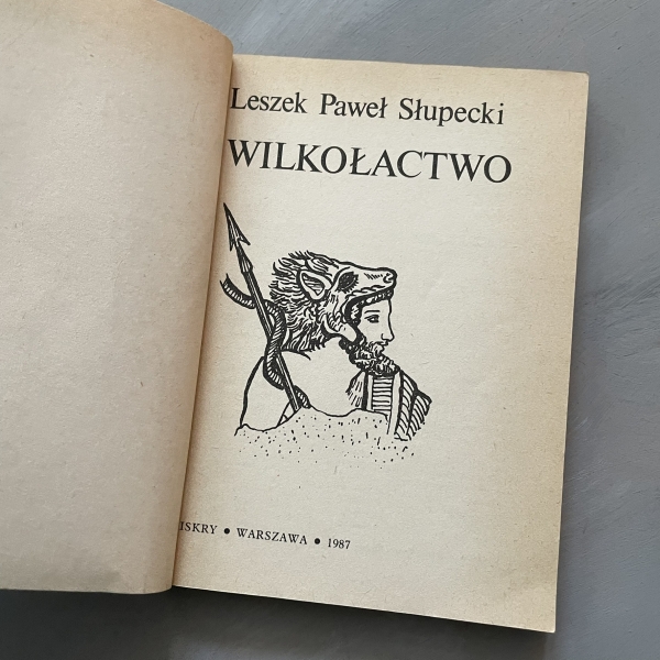Wilkołactwo - Leszek Paweł Słupecki