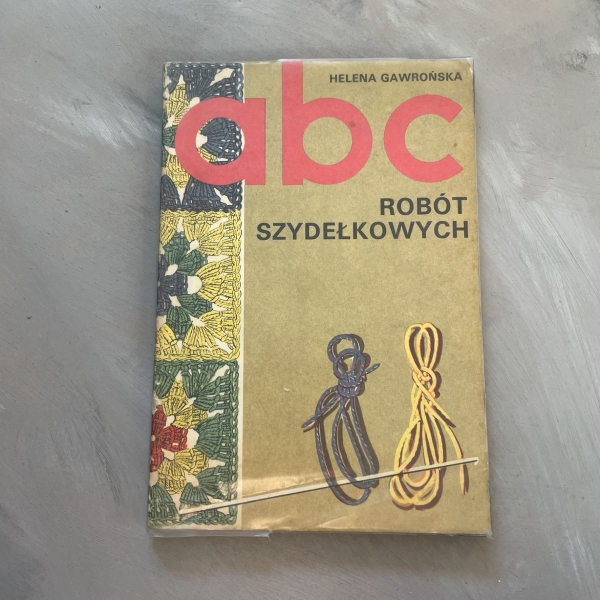 ABC robót szydełkowych - Helena Gawrońska