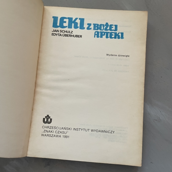 Leki z Bożej Apteki - Jan Schulz