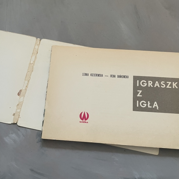 Igraszki z igłą -  Leonia Kozierowska