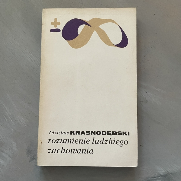 Rozumienie ludzkiego zachowania - Zdzisław Krasnodębski