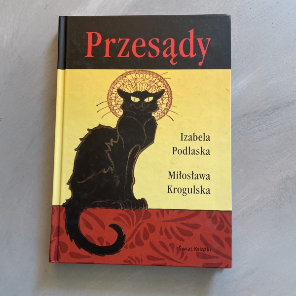 Przesądy - Izabela Podlaska
