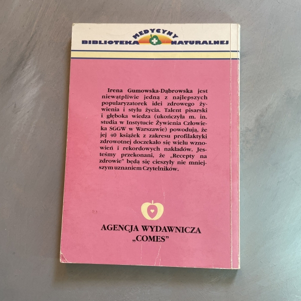 Recepty ma zdrowie - Irena Gumowska