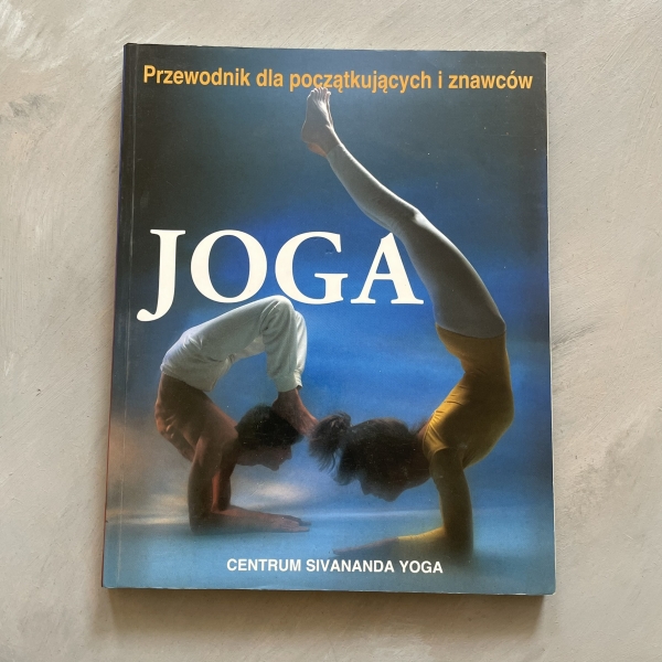 Joga. Przewodnik dla początkujących i znawców - Lucy Lidell