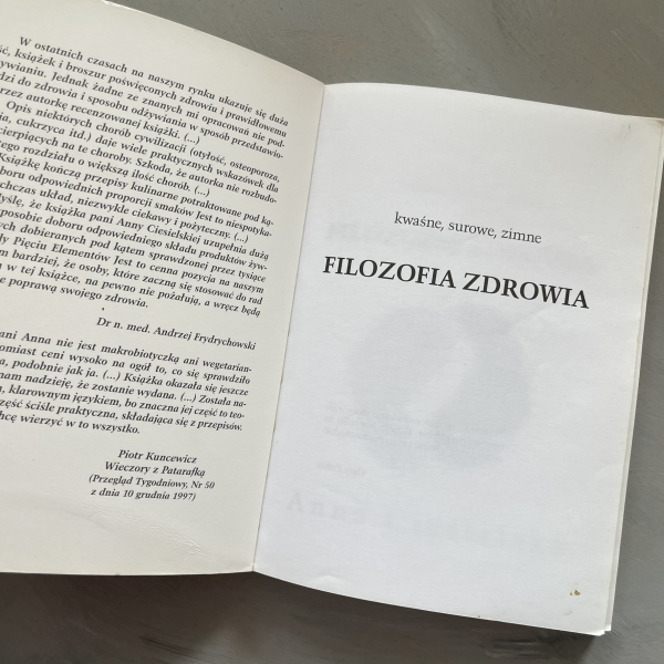 Kwaśne, surowe, zimne... Filozofia zdrowia - Anna Ciesielska