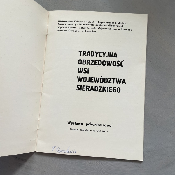 Tradycyjna obrzędowość wsi województwa sieradzkiego 1981