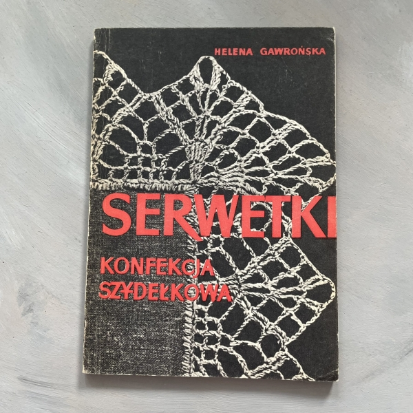 Serwetki konfekcja szydełkowa - Helena Gawrońska