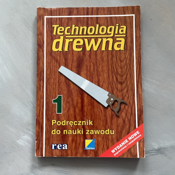 Technologia drewna 1. Podręcznik do nauki zawodu - Brigitte Deyda