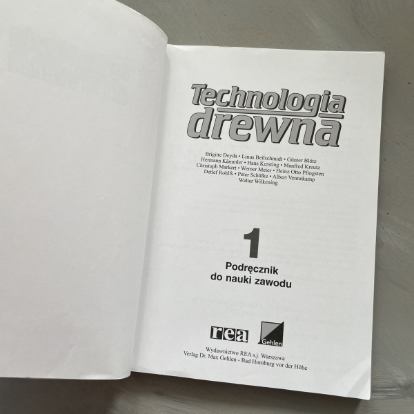 Technologia drewna 1. Podręcznik do nauki zawodu - Brigitte Deyda