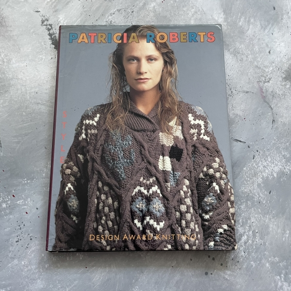 Patricia Roberts Style - design award knitting