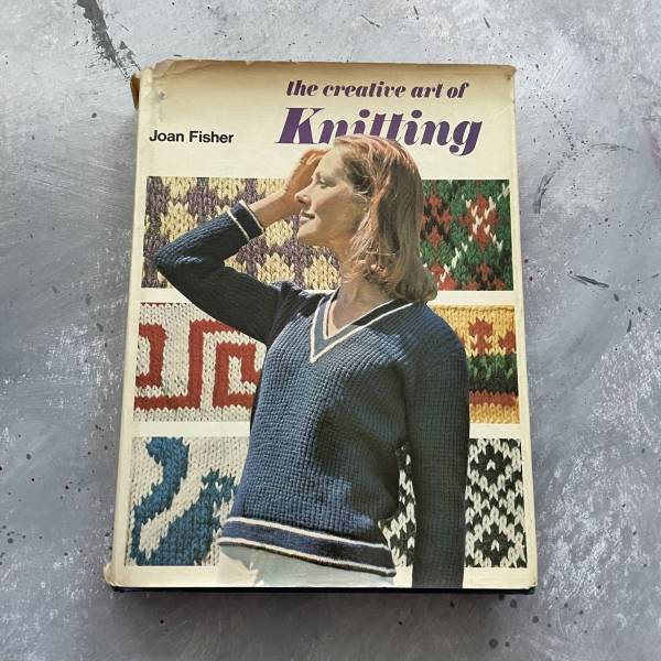 The creative art of knitting - Joan Fisher