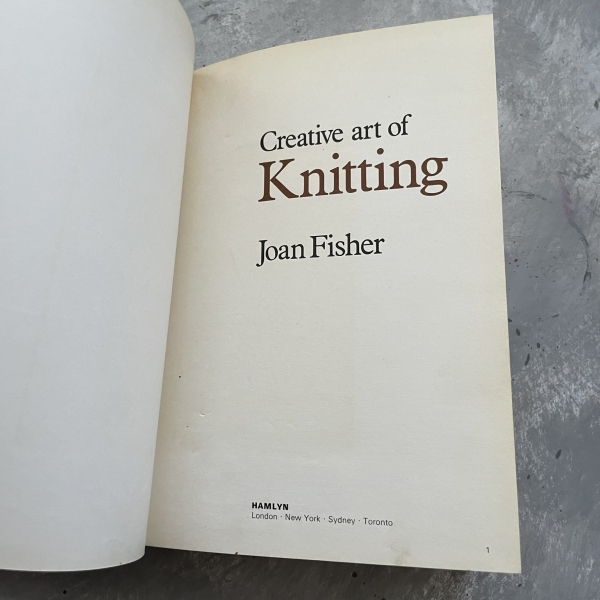 The creative art of knitting - Joan Fisher