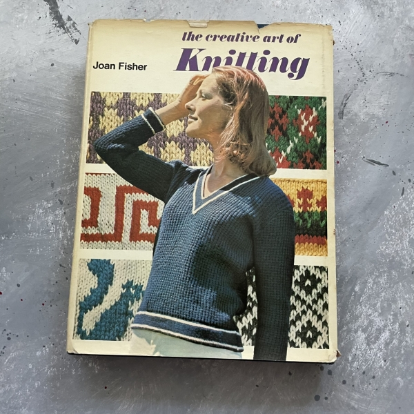 The creative art of knitting - Joan Fisher