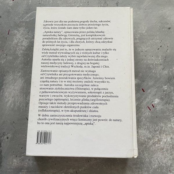 Apteka natury. Poradnik zdrowia - Jadwiga Górnicka