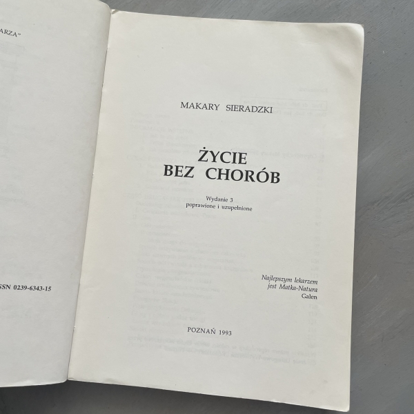 Życie bez chorób - Makary Sieradzki