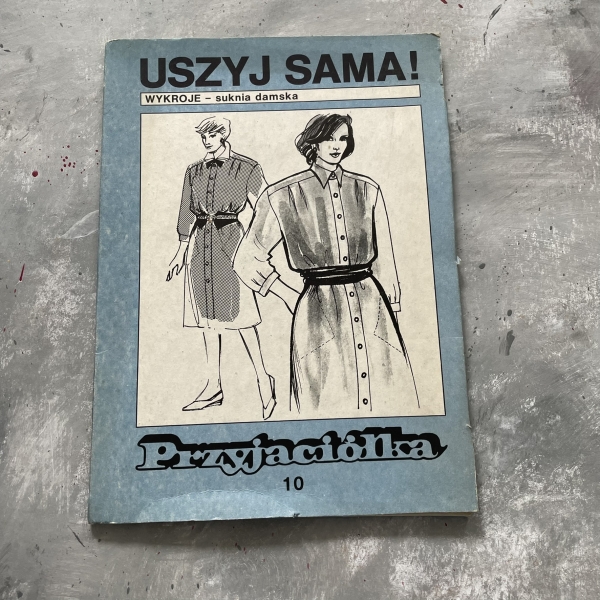 Uszyj sama! Wykroje - suknia damska #10 - Przyjaciółka