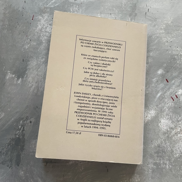 Przewodnik po chemii życia codziennego - John Emsley