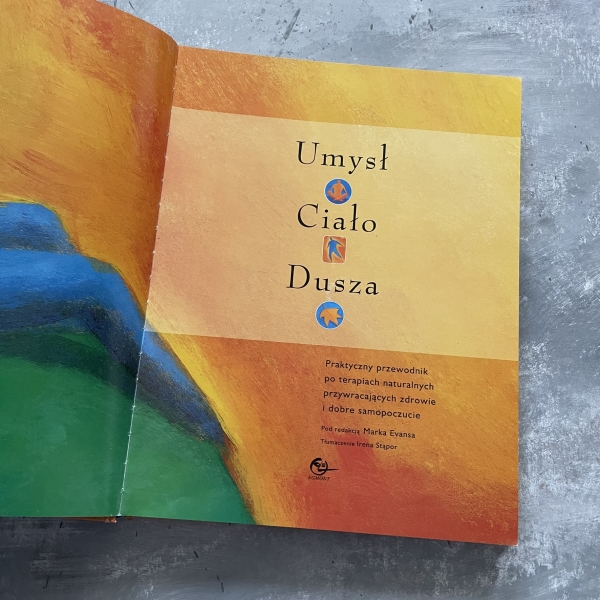 Umysł, ciało, dusza - Mark Evans