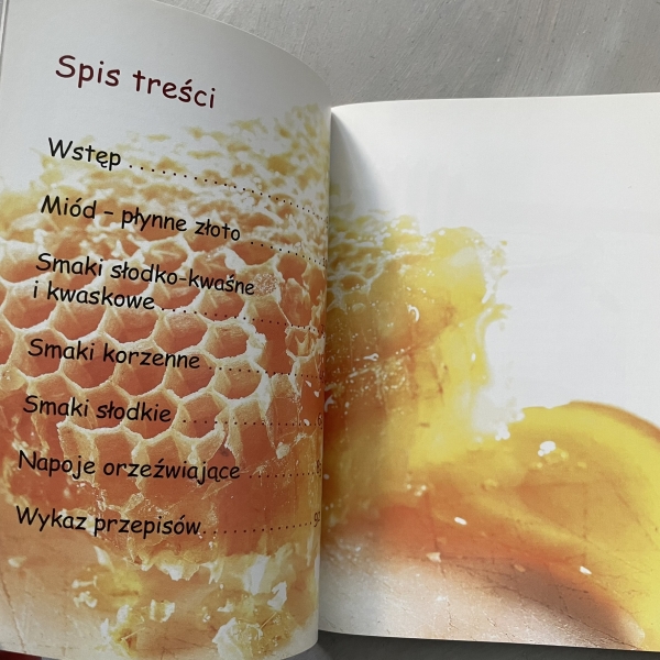 Na rozgrzewkę - Miodowe przysmaki - 30 przepisów - Urlike Skadow