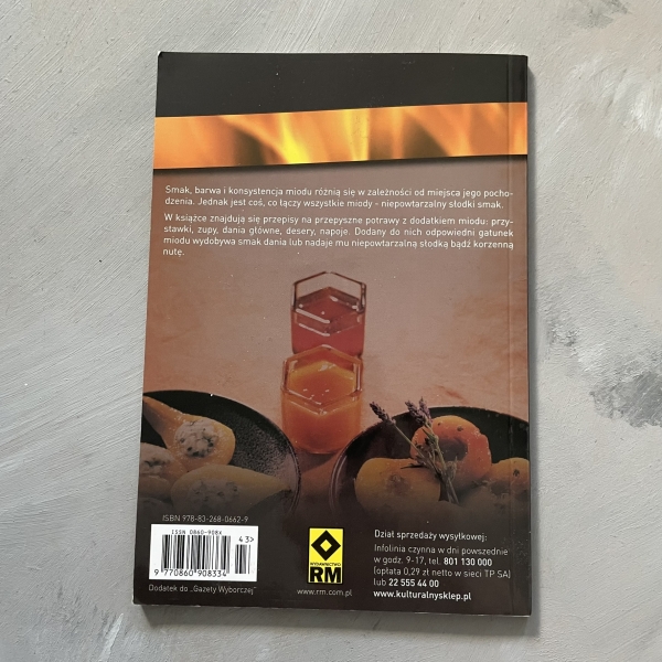 Na rozgrzewkę - Miodowe przysmaki - 30 przepisów - Urlike Skadow