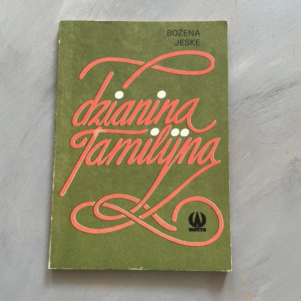 Dzianina familijna - Bożena Jeske