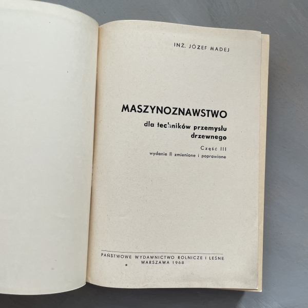 Maszynoznawstwo dla techników przemysłu drzewnego część III - Józef Madej