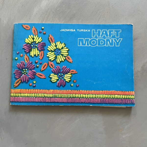 Haft modny - Jadwiga Turska