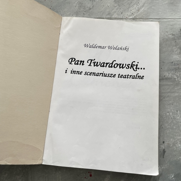 Pan Twardowski i inne scenariusze teatralne - Waldemar Wolański